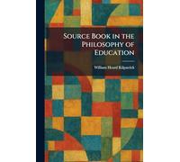 Source Book in the Philosophy of Education