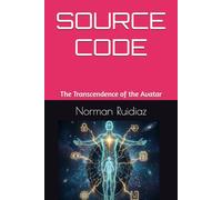 SOURCE CODE: The Transcendence of the Avatar