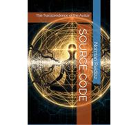 SOURCE CODE: The Transcendence of the Avatar