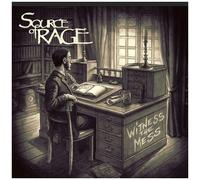 Source Of Rage – Witness The Mess – CD – Édition Digipack