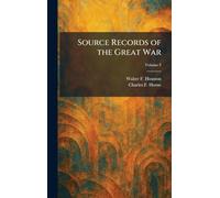 Source Records of the Great War