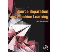 Source Separation and Machine Learning