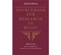 Sourcebook for Research in Music Third Edition - Allen Scott - Indiana University Press - Livre en Anglais - Paperback Allen ScottAllen Scott (Auteur)