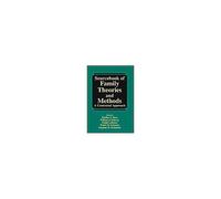 Sourcebook Of Family Theories And Methods
