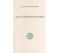 Sources chrétiennes, numéro 79 bis : Sur la Providence de Dieu