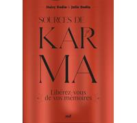 Sources de Karma Libérez-vous de vos mémoires - Daisy Bodin - Merci Les Livres - broché - Guide
