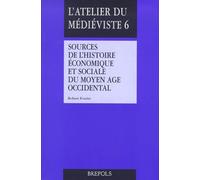 FOSSIER-R. – Sources d'histoire économique et sociale – Du Moyen Âge occidental – Broché