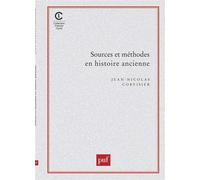 Sources et méthodes en histoire ancienne - - Jean-Nicolas Corvisier - Puf - Livre