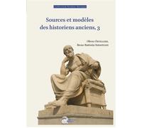 Sources et modèles des historiens anciens, 3 - Devillers - Ausonius Eds - broché - Essai