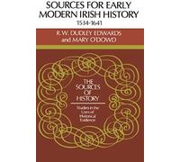 Sources For Modern Irish History 1534 1641