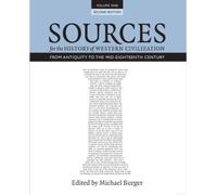 Sources For The History Of Western Civilization, Volume I