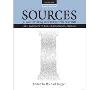 Sources For The History Of Western Civilization, Volume I