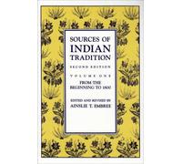 Sources Of Indian Tradition: V. 1