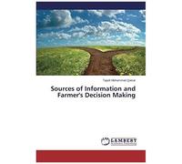 Sources Of Information And Farmer's Decision Making