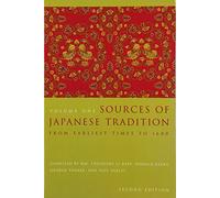 Sources of Japanese Tradition: From Earliest Times to 1600