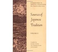 Sources of Japanese Tradition William T. Debary (Auteur)