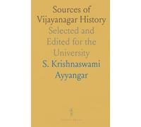 Sources of Vijayanagar History: Selected and Edited for the University