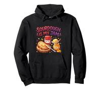 Sourdough is My Jam Funny Baking for Women Bakers Moms Sweat à Capuche