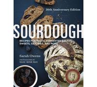 Sourdough Recipes for Rustic Fermented Breads, Sweets, Savories, and More - Sarah Owens - Shambhala - ebook (ePub) - Livre
