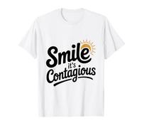 Souriez, C'est Une Ambiance Amusante et Positive contagieuse T-Shirt