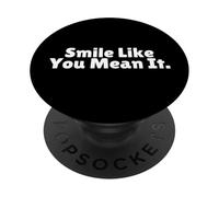 Souriez comme tu Veux dire Que C'est Une pensée Positive est PopSockets PopGrip Adhésif