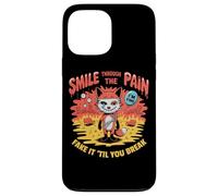 Souriez malgré la Douleur, Faites Semblant jusqu'à ce Que Vous Vous retrouviez Coque pour iPhone 13 Pro Max
