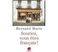 Souriez, vous êtes Français !: en coédition avec France Inter