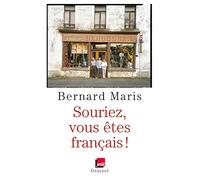 Souriez, vous êtes Français !: en coédition avec France Inter