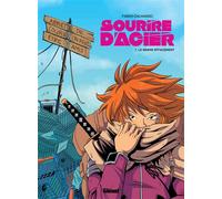 Fabien Dalmasso – Sourire d'acier – Tome 01: Le grand effacement – Glénat – Cartonné