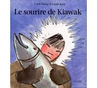Sourire de kiawak (Le) Louis Joos (Auteur)