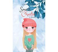 Souris, Charlie ! Tome 2: Braver la tempête