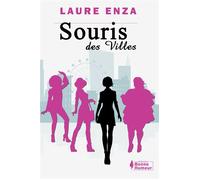 Souris des villes - Laure Enza - Bookelis - broché - Roman