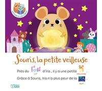 Souris, la petite veilleuse - Cécile Elma Roger - Lito - cartonné - Album jeunesse