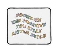 Souris Tapis Concentrez-Vous sur Le Positif Tapis de Bureau 10x12in