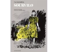 Sourvilo - Olga Lavrentieva - Actes Sud Bd - broché - Bande dessinée