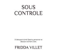 SOUS CONTROLE: À l’Aéroport Aimé Césaire, personne ne décolle vraiment libre.