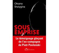Sous emprise - Oksana Shalygina - L'observatoire Eds De - broché - Essai