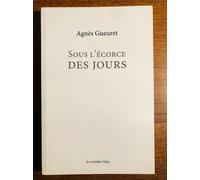 Sous L Ecorce Des Jours