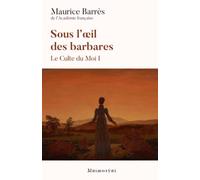 Sous l’œil des barbares