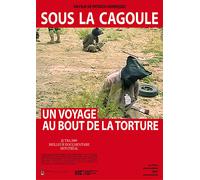 Sous la cagoule : Un voyage au bout de la torture DVD