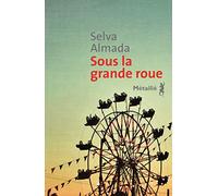 Sous la grande roue