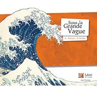 Sous la Grande Vague