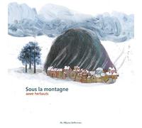 Sous la montagne