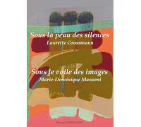 Sous la peau des Silences