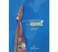 Sous la peau d'un homme - poche Praline Gay-Para (Auteur), Aurélia Fronty (Illustration)