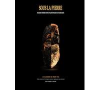 Sous la pierre: Regards croisés entre paléontologie et radiologie