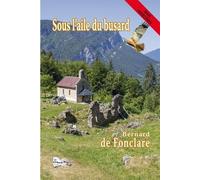 Sous L'aile Du Busard
