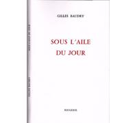 Sous L'aile Du Jour
