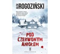 Sous l'ange rouge - Alek Rogozinski (Krimi auf Polnisch)