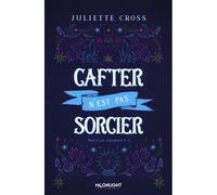 Sous le charme 3 + 3.5 : Cafter n'est pas sorcier & Boules de neige et sorts dans l'air - Juliette Cross - MxM Bookmark - broché - Roman
